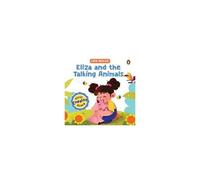 Eliza And The Talking Animals (Life Skills Series)