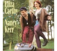 Eliza Carthy & Nancy Kerr - Eliza Carthy & Nancy Kerr [Import]