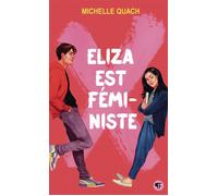 Eliza est féministe - Michelle Quach - Gallimard jeunesse - Poche - Roman adolescent