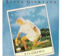 eliza gilkyson - Pilgrims
