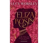 Eliza Rose Lucy Worsley, (Auteur)