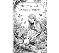 Eliza, Thor, and the Gem of Desires(Comics for Kids)