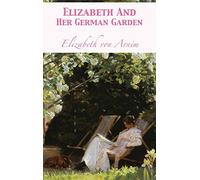 Elizabeth And Her German Garden