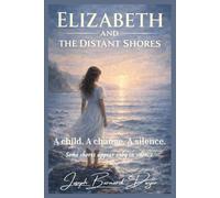 Elizabeth and the Distant Shores
