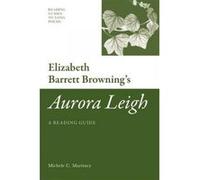 Elizabeth Barrett Browning's 'Aurora Leigh' - [Version Originale] Michele Martinez (Auteur)