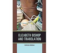 Elizabeth Bishop et la traduction