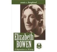 Elizabeth Bowen by Renee Carine Hoogland Renee C. Hoogland (Auteur)