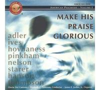 Elizabeth C. Patters - Make His Praise Glorious: American Psalmody 1 [New CD]