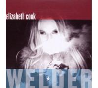 Elizabeth Cook Welder (CD) Album