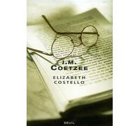Elizabeth Costello - Huit Leçons