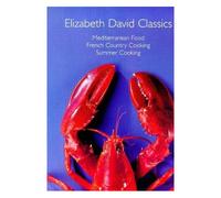 Elizabeth David Classics