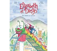 Elizabeth et Diego - Tome 2 - Une vampire au carnaval - Swann Meralli - Dargaud - cartonné - Bande dessinée jeunesse