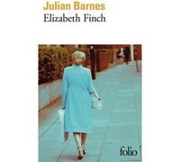 Julian Barnes – Elizabeth Finch – Roman – Poche – Gallimard