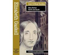 Elizabeth Gaskell - Mary Barton/North and South: Mary Barton-North and South
