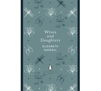 Elizabeth Gaskell - Wives and Daughters - Paperback - 98 - E245z