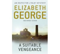 Elizabeth George A Suitable Vengeance (Poche) Inspector Lynley