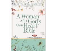 Elizabeth George George A Woman After God's Own Heart Bible (Relié)