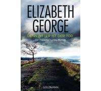 Elizabeth George Mechtild Sand Denn bitter ist der Tod: Ein Inspector-Ly (Poche)