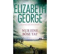 Elizabeth George Norbert Mölle Nur eine böse Tat: Roman (Ein Inspector-L (Poche)