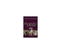 Elizabeth I and Her Circle – Oxford University Press