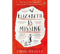 Emma Healey – Elizabeth Is Missing – Roman – Poche – Penguin Books