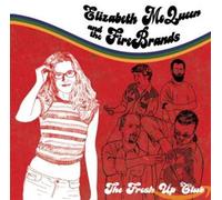 Elizabeth Mcqueen & Fire - Fresh Up Club [Import]