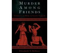 Elizabeth S. Belfiore Murder Among Friends (Relié)