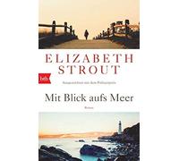 Elizabeth Strout Sabine R Mit Blick aufs Meer: Roman - (Olive Kitteridge (Poche)