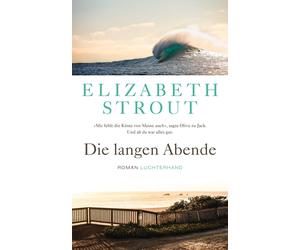 Elizabeth Strout Sabine Ro Die langen Abende: Roman - (Olive Kitteridge (Relié)
