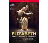 Elizabeth: The Royal Ballet (DVD) Raphael Wallfisch Will Tuckett