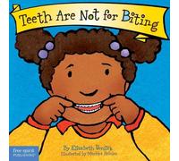 Elizabeth Verdick Teeth Are Not for Biting Board Book (Libro de cartón)