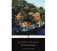 Elizabeth von Arnim – The Enchanted April – Poche – Penguin Books