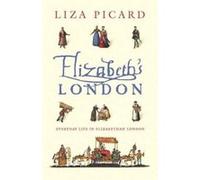 Elizabeth's London Picard, Liza (Auteur)