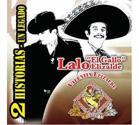Elizalde, Lalo - 2 Historias: Un Legado