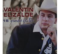 Elizalde, Valentin - 15 Grandes Exitos