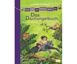 Elke Broska Pat Erst ich ein Stück, dann du Klassiker - Das Dschungelbu (Relié)