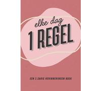 Elke dag 1 regel: Dagboek voor dagelijks reflecteren, 3 jaar van emoties, gedachten, en gevoelens vastleggen in één regel per dag. Cadeau voor moeder, zus, vriendin, vader, vriend, verjaardag.