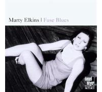 Elkins, Marty - Fuse Blues
