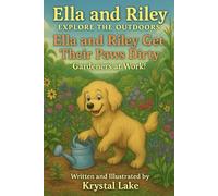 Ella and Riley Get Their Paws Dirty: Gardeners at Work!