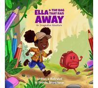 Ella and the Bag that Ran Away: An Imaginative Adventure