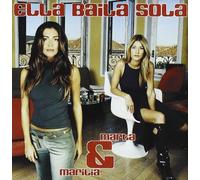 Ella Baila Sola - Marta y Marilia