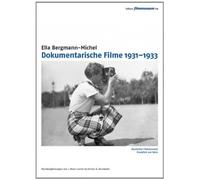 Ella Bergmann-Michel: Documentary Films 1931-1933 ( Dokumentarische Filme 1931-1933 ) ( Documentary films 1931-1933 ) [ Origine Allemande, Sans Langue Francaise ]
