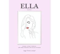 ELLA: Entre Líneas - Volumen 1: Libro de colorear y reflexión para adultos (Saga Entre Líneas nº 1).