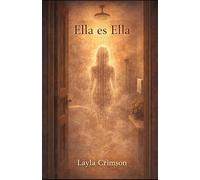 Ella es Ella: Tú decides quién eres aquí