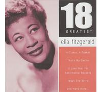 Ella Fitzgerald - 18 Greatest