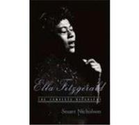 Ella Fitzgerald: A Biography of the First Lady of Jazz, Updated Edition Nicholson, Stuart (Auteur)