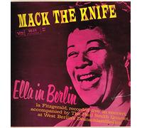 Ella Fitzgerald - Ella Fitzgerald - Mack The Knife - Ella In Berlin - Verve Records - UCJU-9079, Verve Records - MG VS-64041