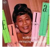 Ella Fitzgerald - Ella Wishes You a Swinging Christmas