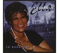 Ella Fitzgerald In Budapest by Ella Fitzgerald (1999-05-03)