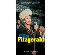 Ella Fitzgerald - Jean-Pierre Jackson - Actes sud - broché - Biographie